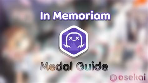osu! Medal Guide: In Memoriam (NEW MEDAL) .